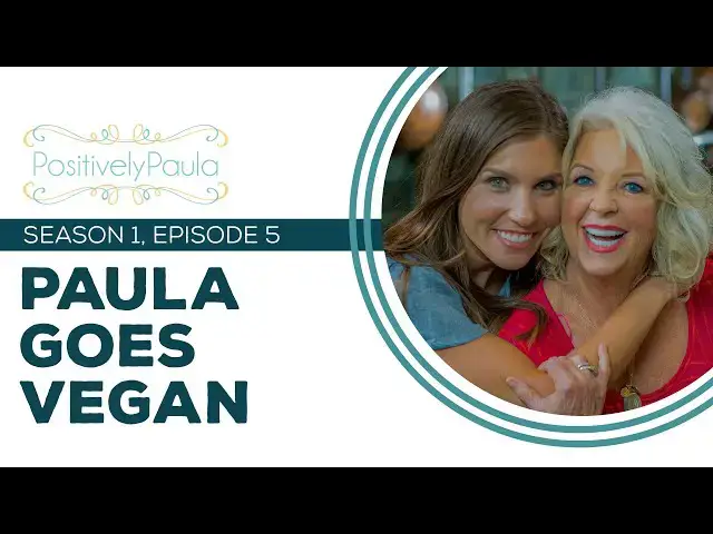 Video thumbnail for Full Episode Fridays: Positively Paula - Paula Goes Vegan - 3 Healthy Vegan Recipes