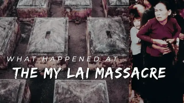 Video thumbnail for What happened in the My Lai massacre  -  Explained in 5 Minutes.