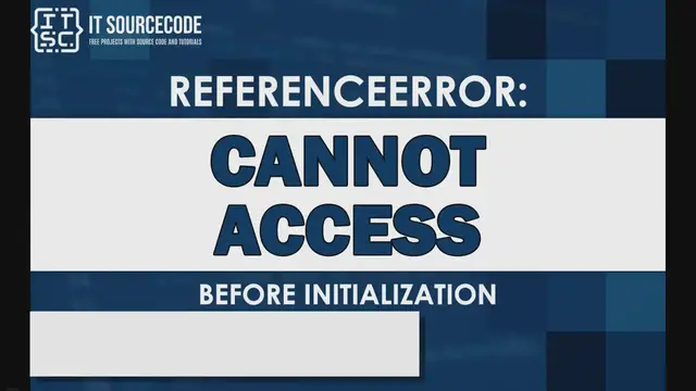 Video thumbnail for Referenceerror cannot access before initialization