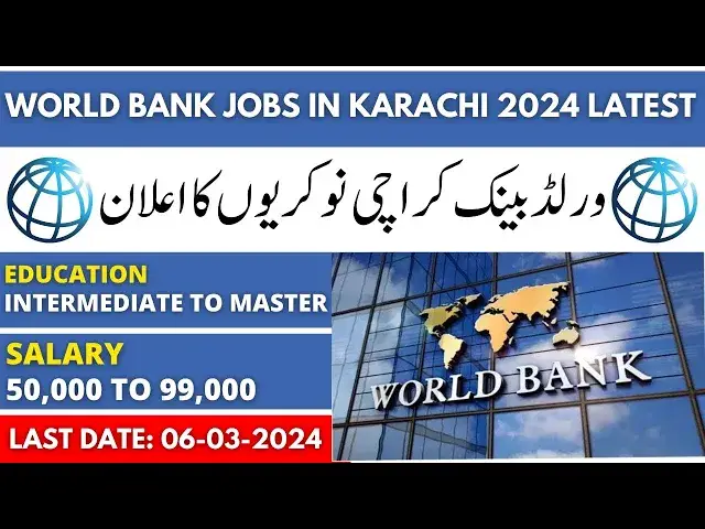 'Video thumbnail for World Bank Jobs 2024 Karachi | Graduation Jobs | Inter Jobs'