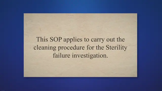 Video thumbnail for SOP on Cleaning Procedure for Sterility failure investigation