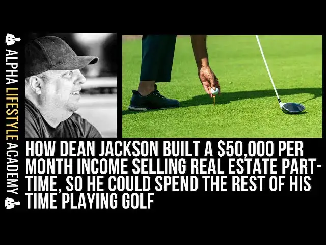 Video thumbnail for Real Estate Marketing How Dean Jackson Built A $50K Per Month Income Selling Real Estate Part time!