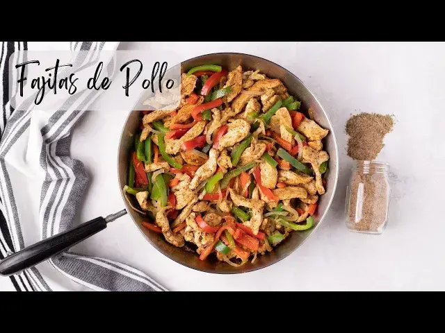 'Video thumbnail for Fajitas de pollo'