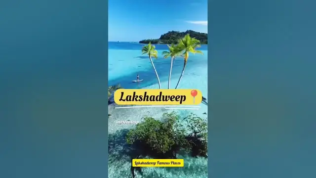 Video thumbnail for Lakshadweep Visit Places || Lakshadweep budget Tour Guide in Hindi  #lakshadweep #travel  #tiktok