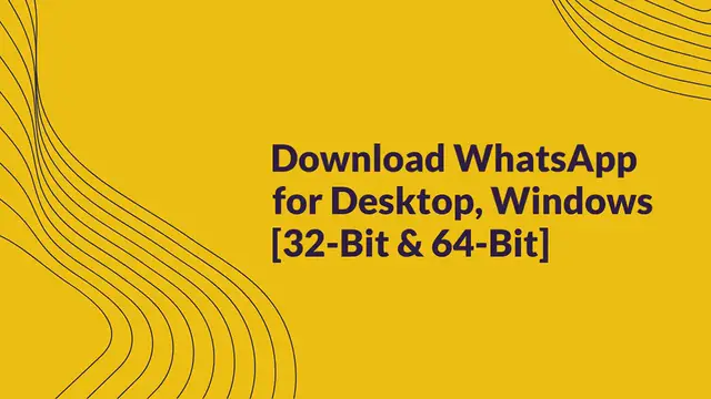 Video thumbnail for Download WhatsApp for Desktop, Windows [32-Bit & 64-Bit]