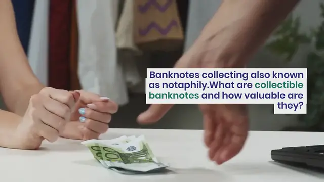 Video thumbnail for Collecting banknotes