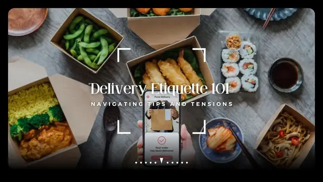 'Video thumbnail for Delivery Etiquette 101: Navigating Tips and Tensions #fooddelivery'