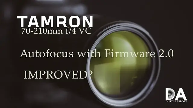 Video thumbnail for Tamron 70-210mm F4 VC Autofocus Firmware 2 4K