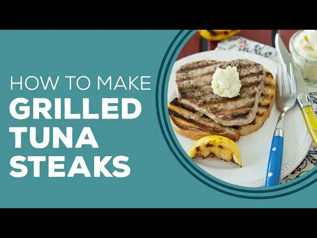 Video thumbnail for Tuna Steaks with Lemon Pepper Butter Recipe - Blast from the Past