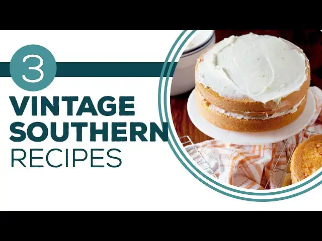 Video thumbnail for Full Episode Fridays: Long Lost Recipes - 3 Vintage Southern Recipes