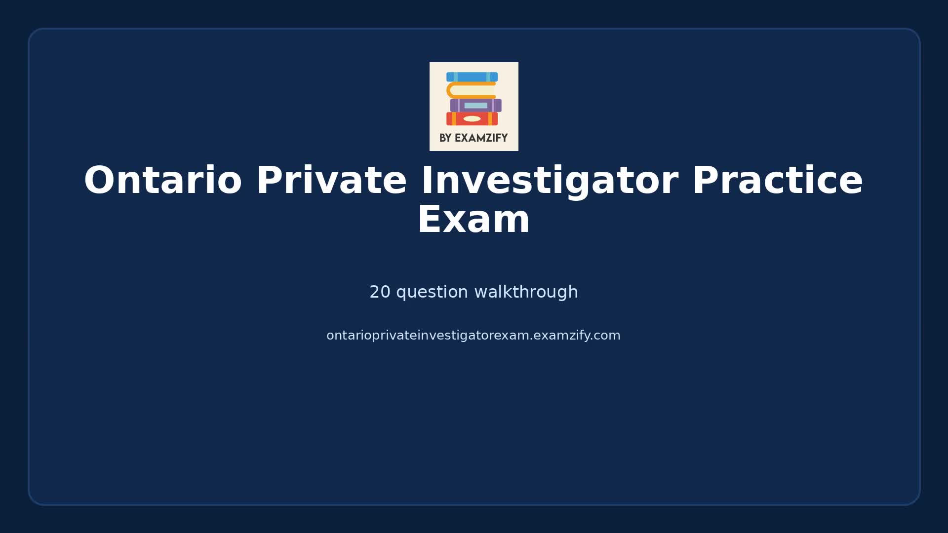Video thumbnail for Ontario Private Investigator Practice Exam