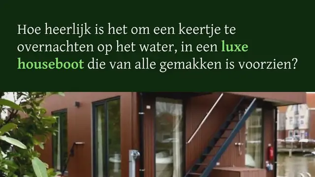 Video thumbnail for Surla houseboot, idyllisch overnachten aan het water: