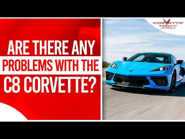 Video thumbnail for Are There Any Problems With The C8 Corvette? | Corvette World  #201