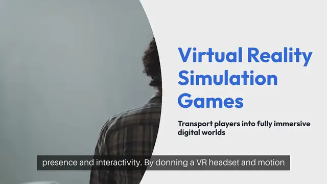 Video thumbnail for Virtual Reality Simulation Games