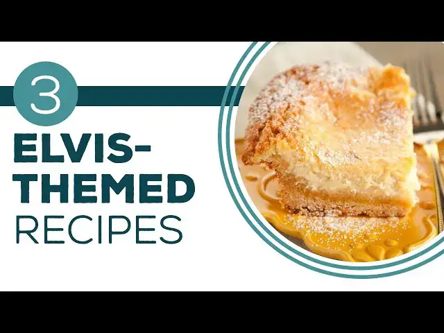 Video thumbnail for Full Episode Fridays: An Elvis Twist - 3 Elvis-Themed Recipes