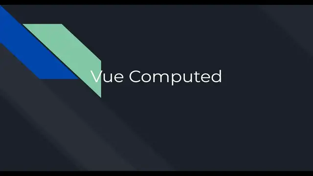 'Video thumbnail for When to use Vue Computed?'