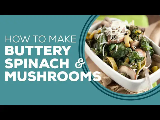 Video thumbnail for Blast From The Past: Buttery Spinach and Mushrooms Recipe
