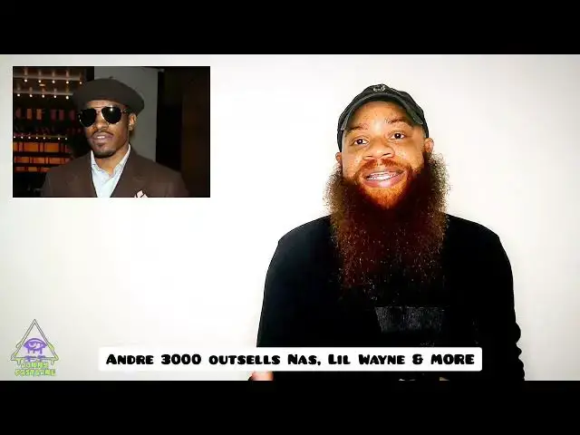 Video thumbnail for Andre 3000 outsells Lil Wayne, Nas & MORE