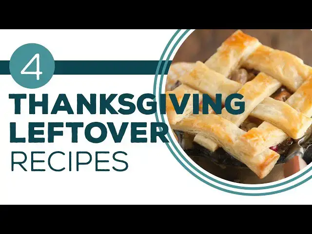 Video thumbnail for Full Episode Fridays: Thanksgiving - 4 Thanksgiving Leftover Recipes