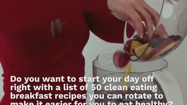 Video thumbnail for 50 Clean Eating Breakfast Ideas Inspire You To Eat Better: