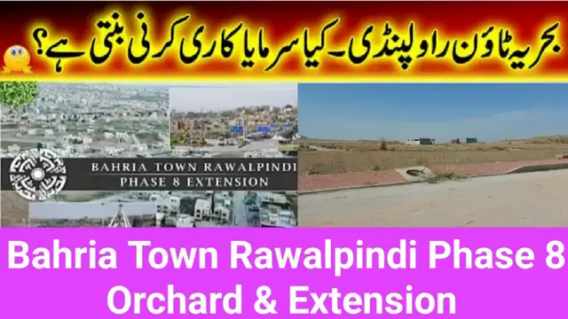 Video thumbnail for Bahria Town Rawalpindi Phase 8| Orchard & Extension| Investment 2023 |