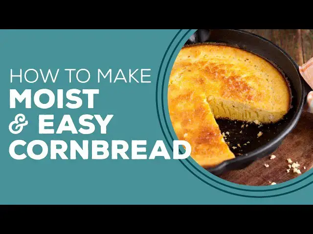 Video thumbnail for Blast from the Past: Moist & Easy Cornbread Recipe | How to Make Cornbread From Scratch