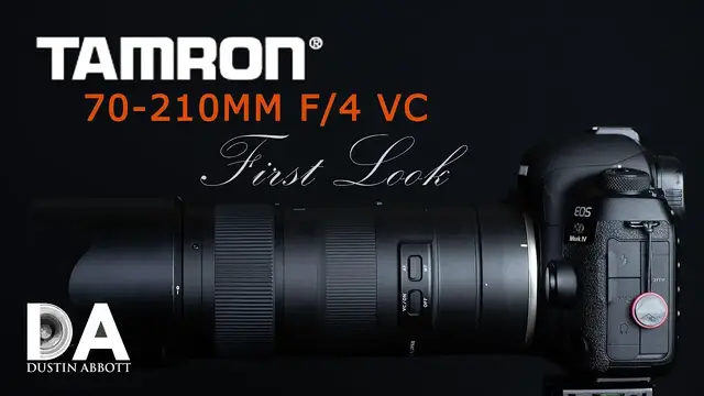 'Video thumbnail for Tamron 70-210mm f/4 VC USD (A034):  First Look | 4K'