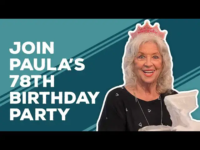 Video thumbnail for Love & Best Dishes: Join Paula’s 78th Birthday Party