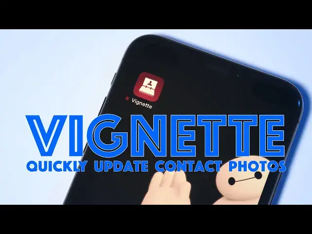 'Video thumbnail for Vignette: Add Contact Photos to Your Faceless Friends'