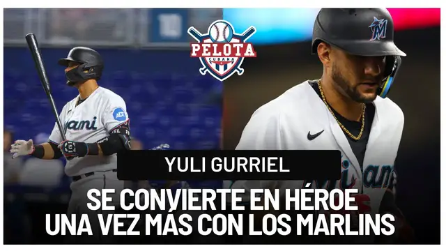 Video thumbnail for Yuli Gurriel héroe de los Marlins una vez más