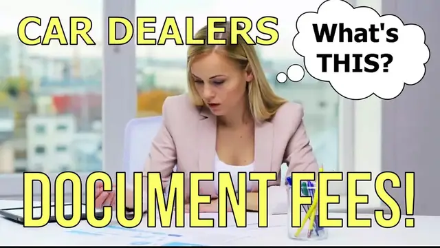 Video thumbnail for DOCUMENT (DOC) FEE #1 FAKE FEE at CAR DEALERSHIPS IN 2023 Auto Expert The Homework Guy Kevin Hunter