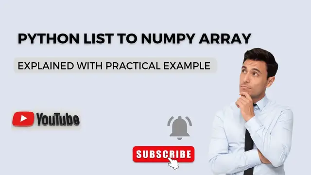 Video thumbnail for How to Convert Python List to NumPy Array - Python Tutorial for Beginners