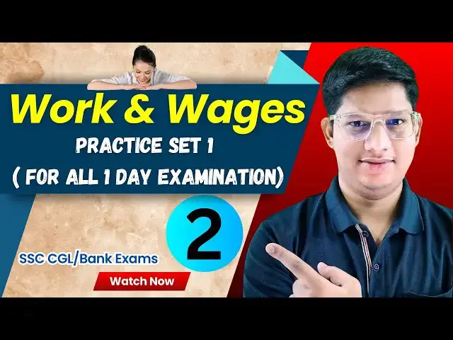 Video thumbnail for Work and Wages | Aptitude Questions & Answers | #ParikshaJunction | #workandwages #workandjobs Part2