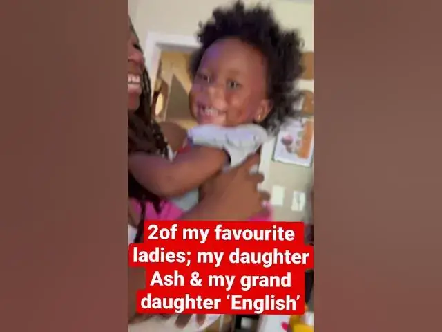 Video thumbnail for My daughter Ashleigh and my grand daughter English. Life’s been good to me so far