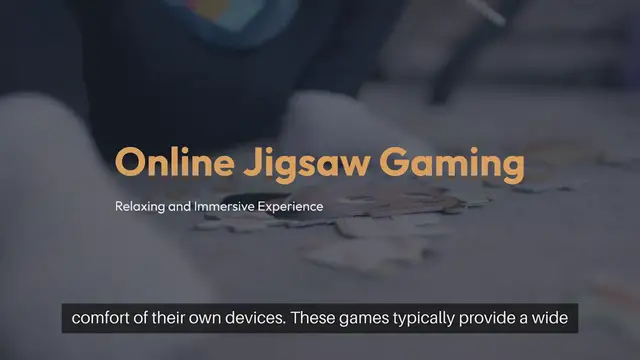 Video thumbnail for Online Jigsaw Gaming