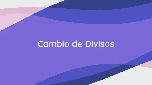 Video thumbnail for Indicadores Económicos y Cambio de Divisas