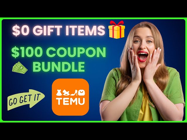Video thumbnail for How to Get $0 Gifts and a $100 Coupon Bundle on Temu?
