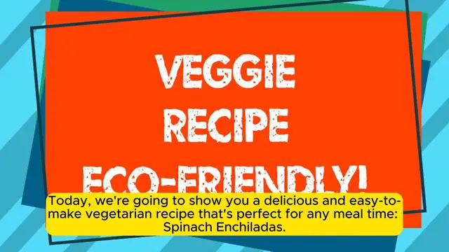 Video thumbnail for _ Vegetarian Spinach Enchiladas