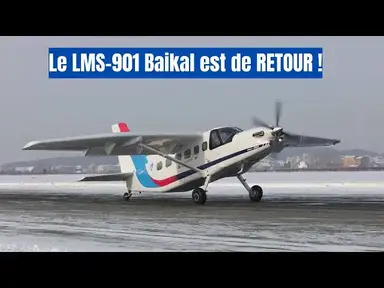 'Video thumbnail for Le retour du LMS-901 Baikal avec le moteur VK-800SM et l'hélice AV-901'
