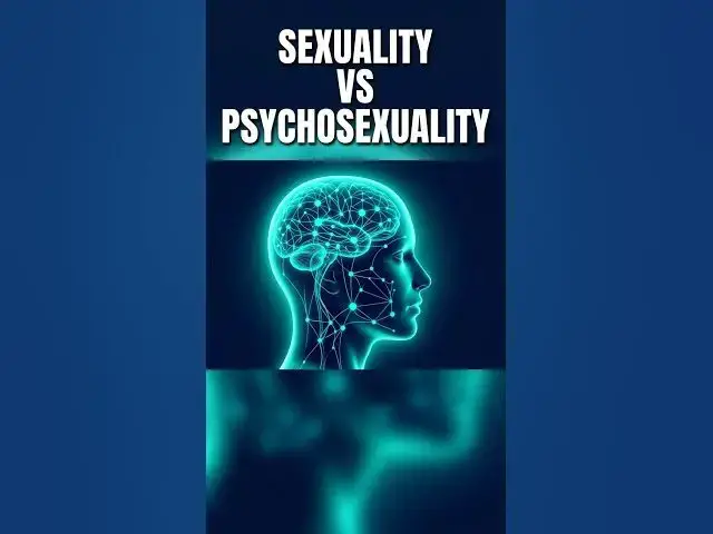 Video thumbnail for 02 Sexuality vs. Psychosexuality #sexualhealth #shorts