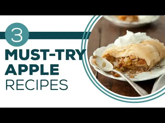 Video thumbnail for Full Episode Friday: Apple a Day - 3 Must-Try Apple Recipes