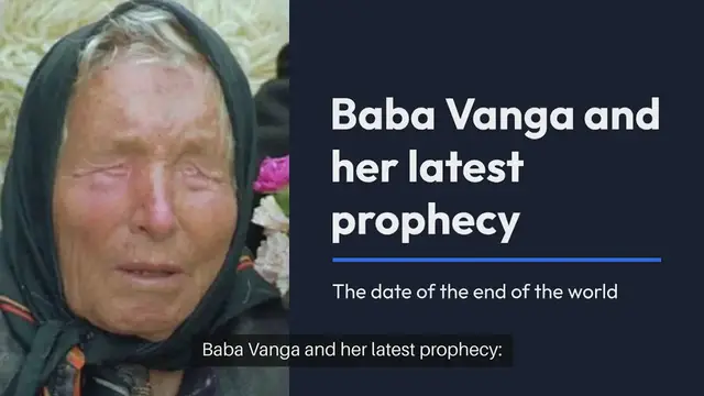 Video thumbnail for Baba Vanga and her latest prophecy: The date of the end of the world