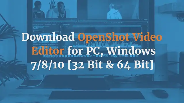 Video thumbnail for Download OpenShot Video Editor for PC, Windows 7/8/10 [32 Bit & 64 Bit]