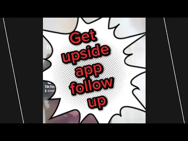 Video thumbnail for Get upside app follow up
