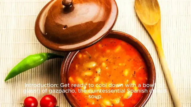 Video thumbnail for Gazpacho- A Refreshing Summer Soup ..