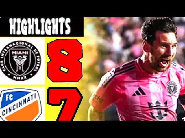 Video thumbnail for Inter Miami vs Cincinnati 8 -7 All Goals and Highlights Football | HD