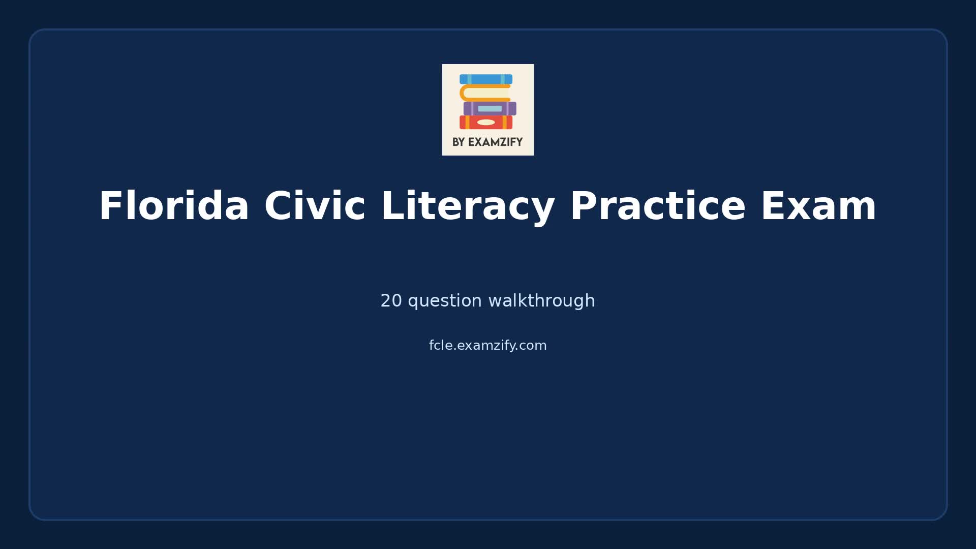 Video thumbnail for Florida Civic Literacy Practice Exam