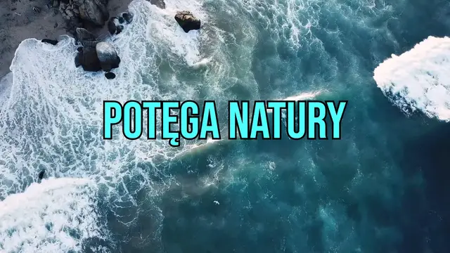 'Video thumbnail for Niesamowita natura - najpiękniejsze miejsca na świecie!'