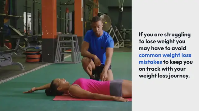 Video thumbnail for 10 Weight Loss Mistakes You Must Avoid: