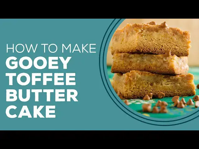 Video thumbnail for Blast from the Past: Gooey Toffee Butter Cake Recipe | Easy Dessert Ideas